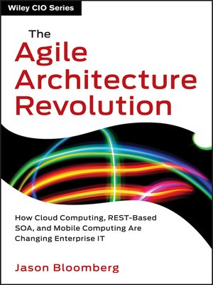 cover image of The Agile Architecture Revolution
